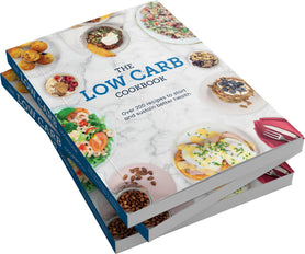The Low Carb Cookbook: Over 200 Recipes to Start and Sustain Better Health
